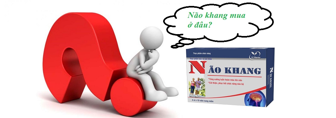 Mua Não khang ở đâu?