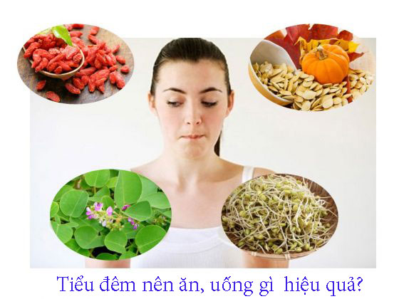 Ăn gì, uống gì để chữa bệnh tiểu đêm hiệu quả?