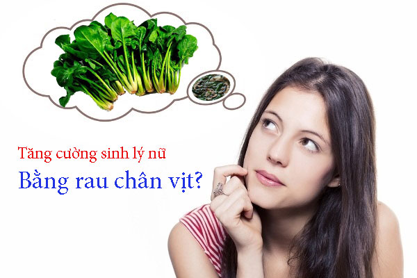 Tăng sinh lý nữ bằng món canh rau chân vịt