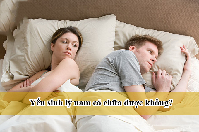 Yếu sinh lý có chữa được không?