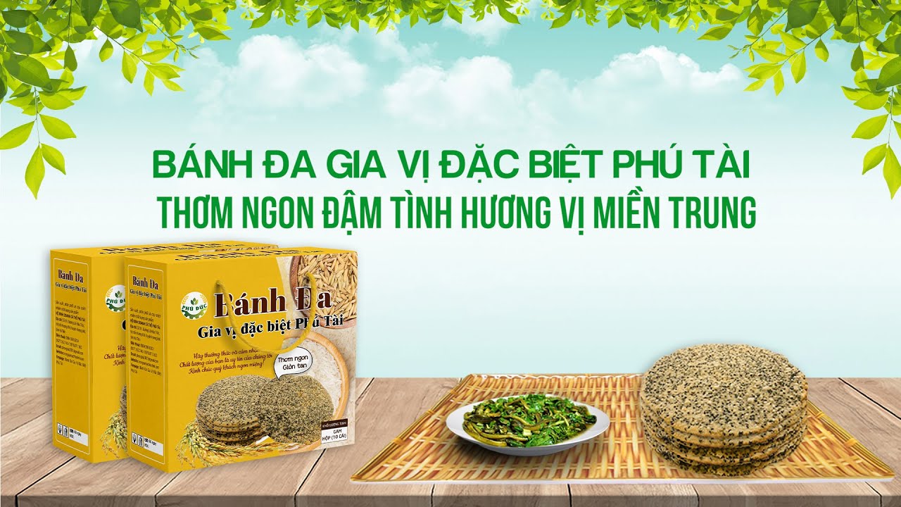 Bánh Đa Gia Vị Đặc Biệt Phú Tài - Thơm Ngon Đậm Tình Hương Vị Miền Trung