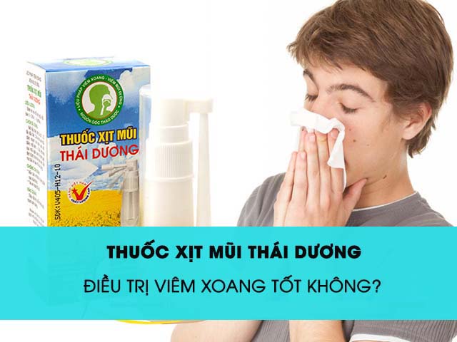 Thuốc xịt mũi Thái Dương mua ở đâu? Giá bao nhiêu? Có tốt không?