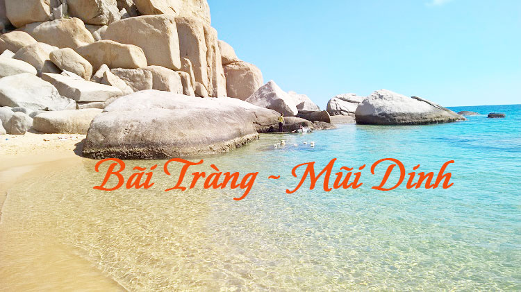 Bãi Tràng, Mũi Dinh, Ninh Thuận -  Vẻ đẹp hoang sơ