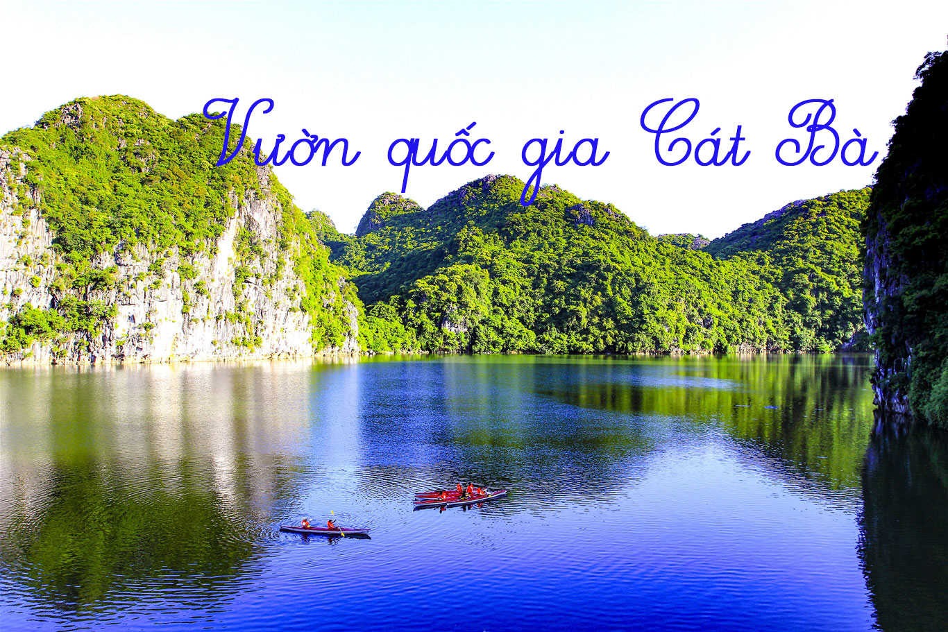 Vườn quốc gia Cát Bà, Hải Phòng - Khu dự trữ sinh quyển thế giới