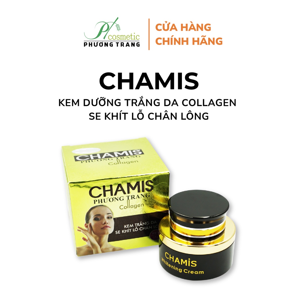 Kem Dưỡng Trắng Da Collagen Se Khít Lỗ Chân Lông Chamis Phương Trang