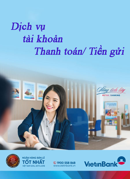 Dịch vụ tài khoản thanh toán/Tiền gửi Viettinbank