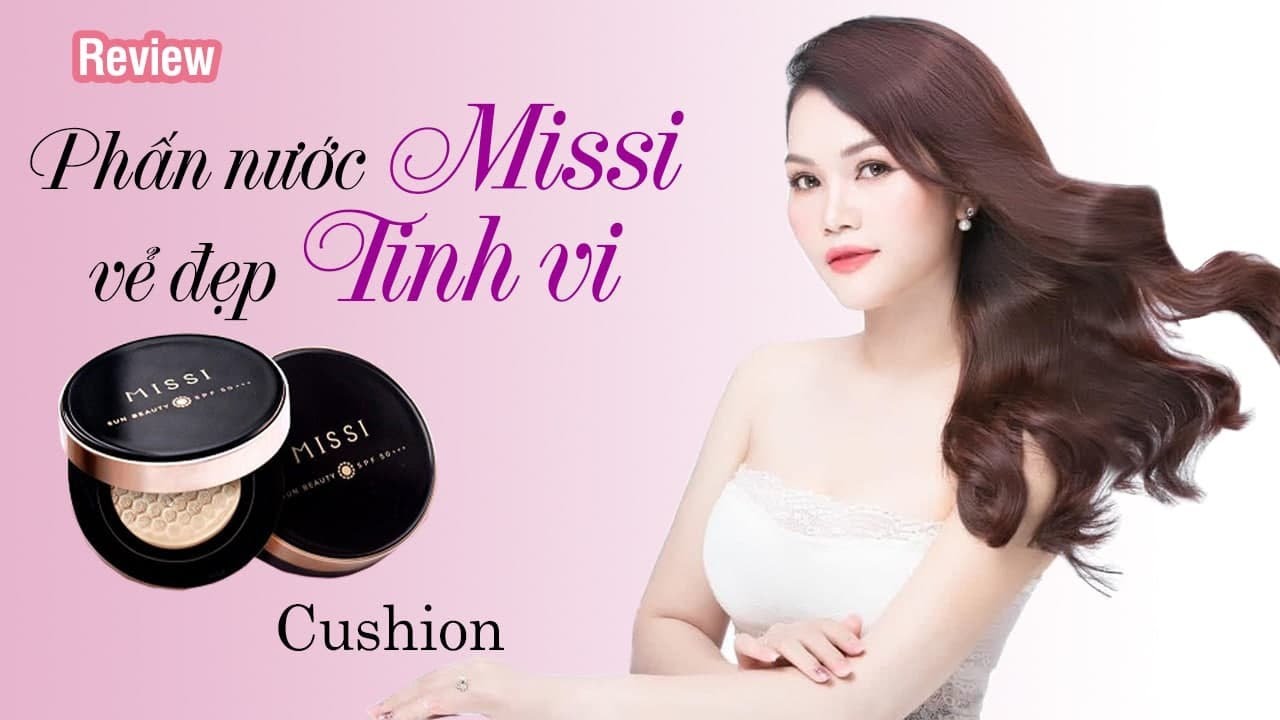 Phấn Nước Dưỡng Trắng Da Missi