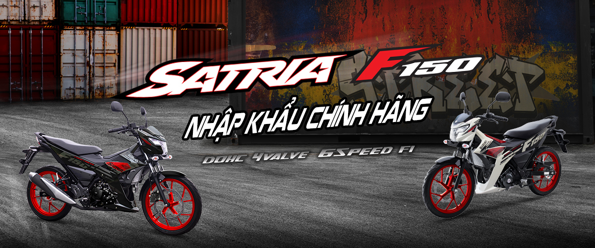 Satria F150 Suzuki - Dáng Vẻ Thể Thao, Mạnh Mẽ