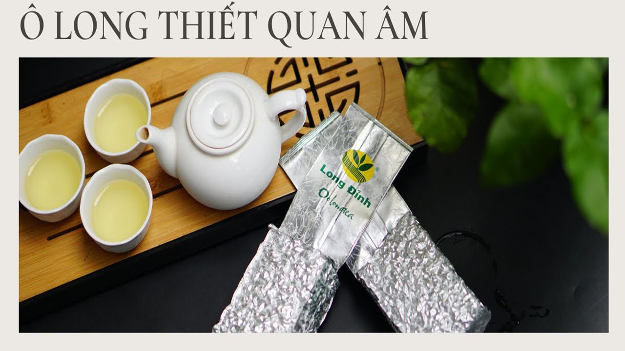 Trà Thiết Quan Âm Long Đỉnh