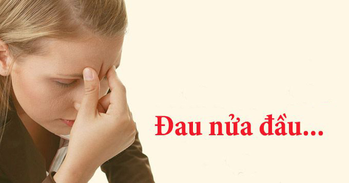 Đau nửa đầu bệnh nguy hiểm ít người biết?