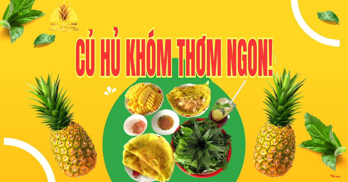 Củ Hủ Khóm Ngâm Chua Ngọt Bạch Chấn Phi Giá Sỉ