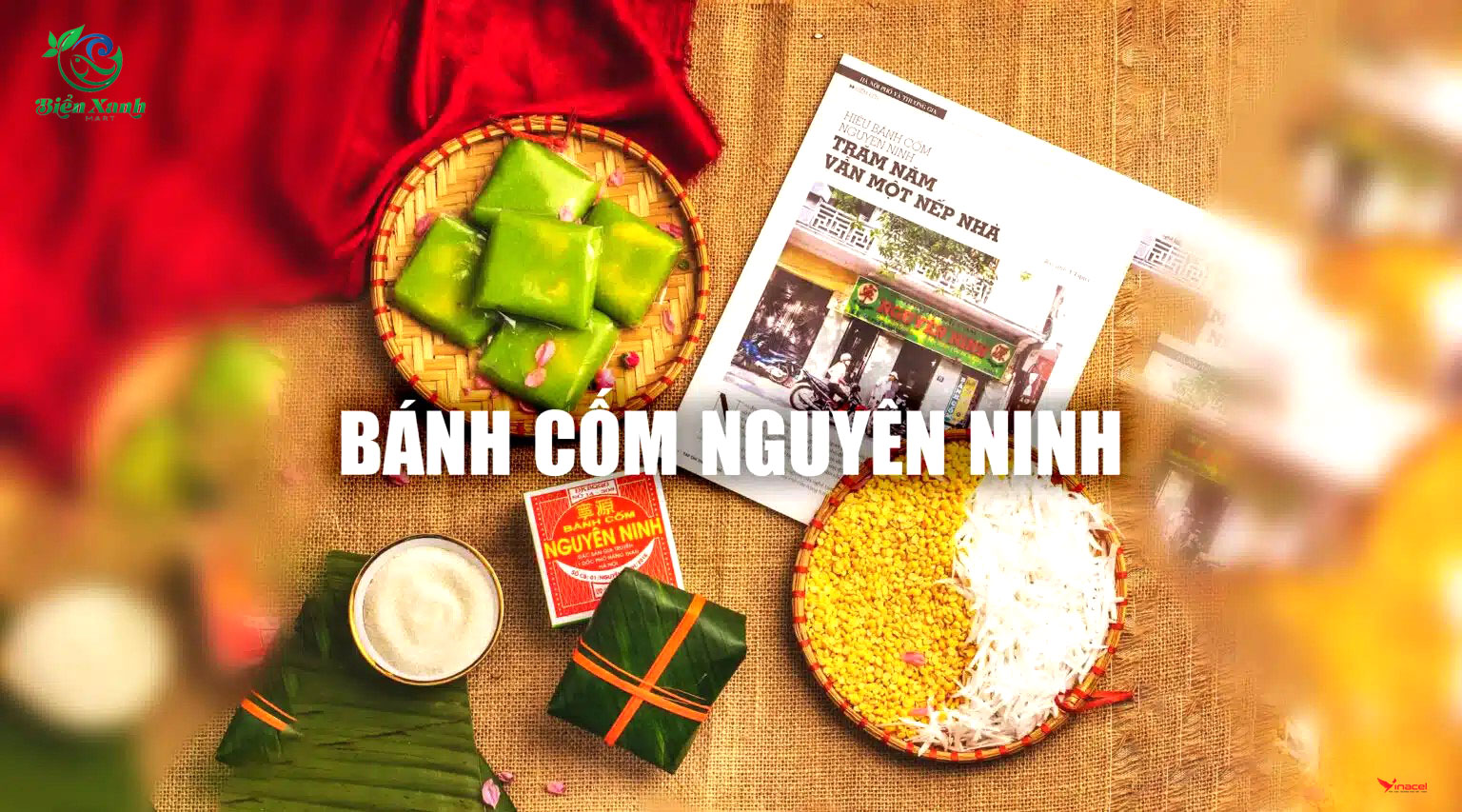 Bánh Cốm Nguyên Ninh Biển Xanh Mart Chính Hãng