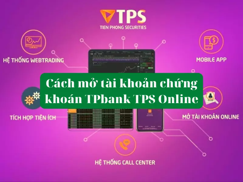 Hướng Dẫn Mẫu Mở Tài Khoản Nhà Đầu Tư Trong Nước TPS