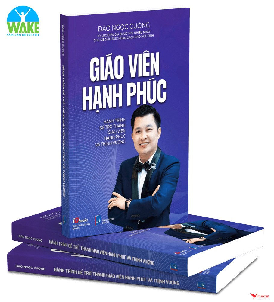 Sách Giáo Viên Hạnh Phúc - Tác Giả, Diễn Giả Đào Ngọc Cường