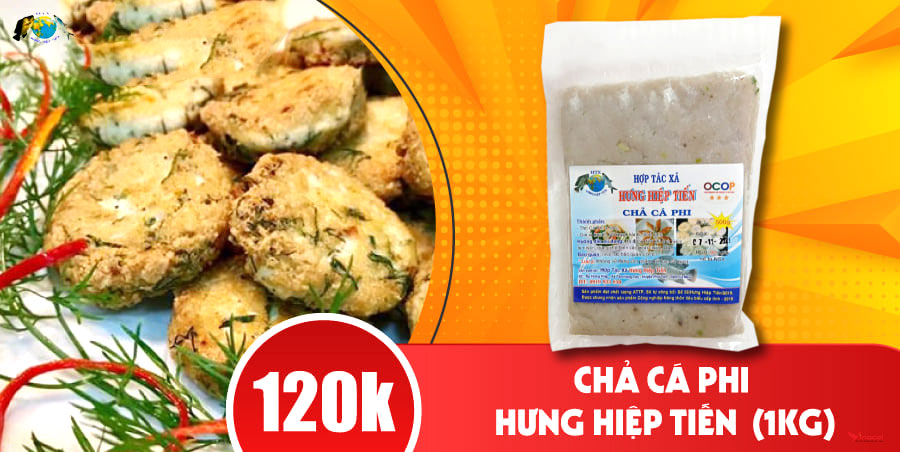 Chả Cá Phi Hưng Hiệp Tiến Mua Ở Đâu? Có Ngon Không?