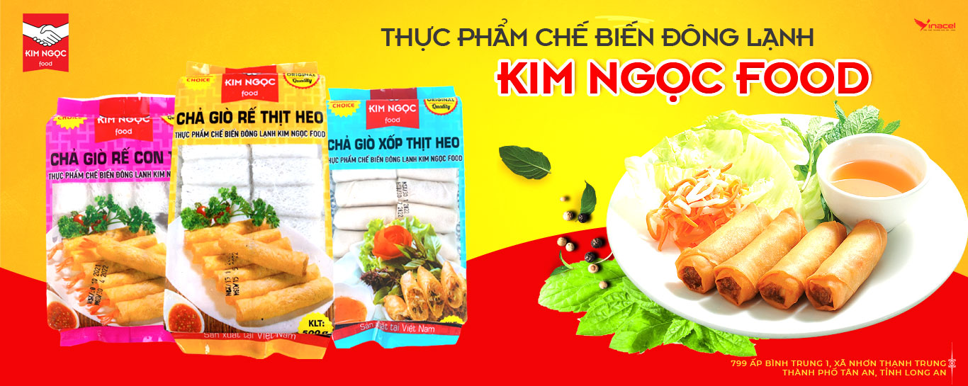 Chả Giò Kim Ngọc Food Uy Tín Chính Hãng