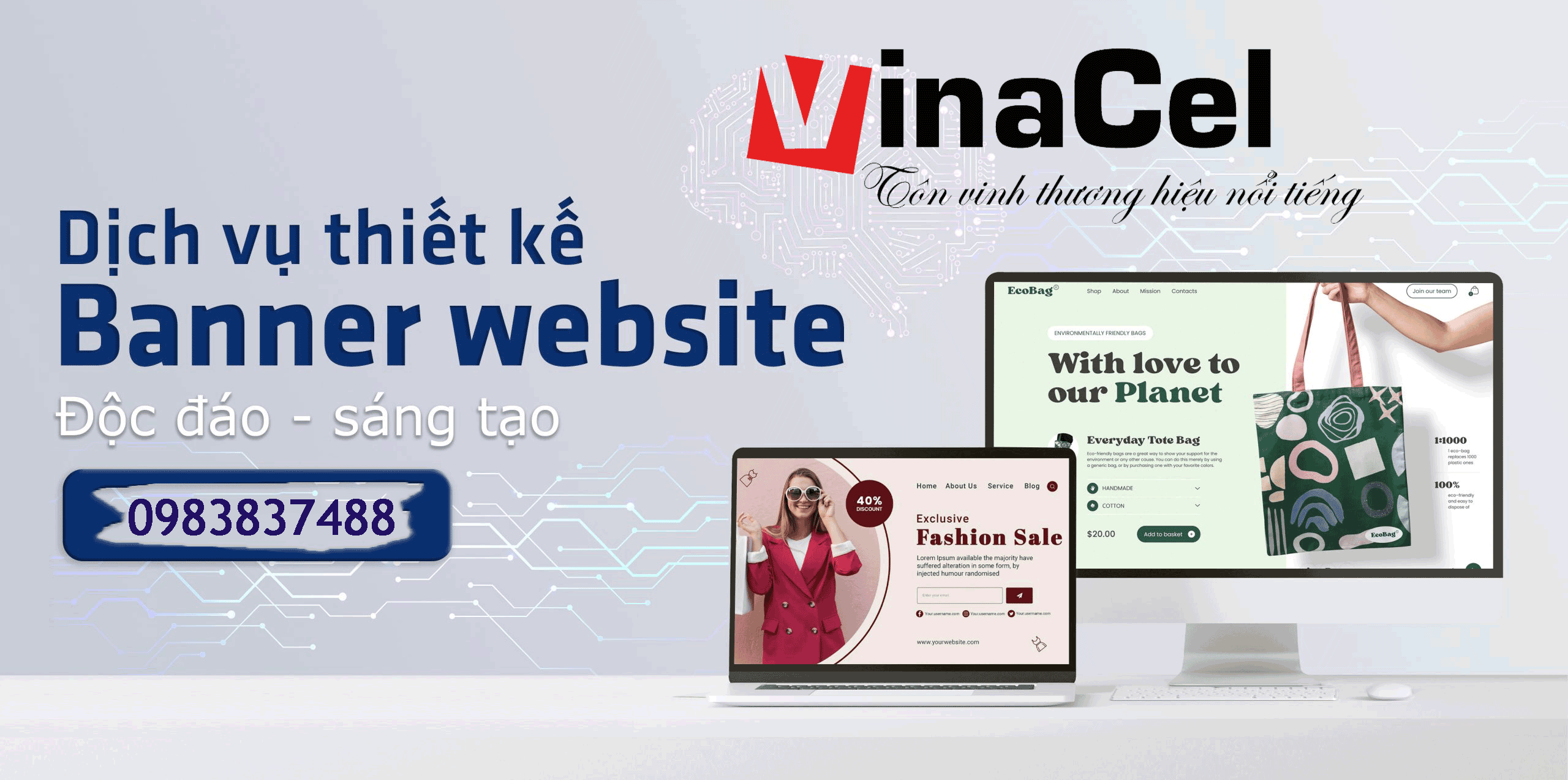 Vinacel Cung Cấp Dịch Vụ Thiết Kế Banner Tốt Không?