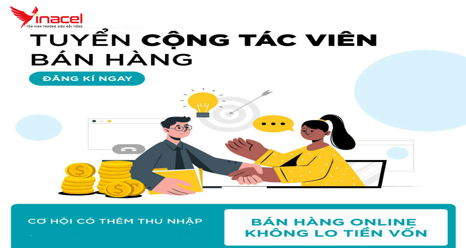 Vinacel Tuyển Đại Lý, Cộng Tác Viên Bán Hàng online