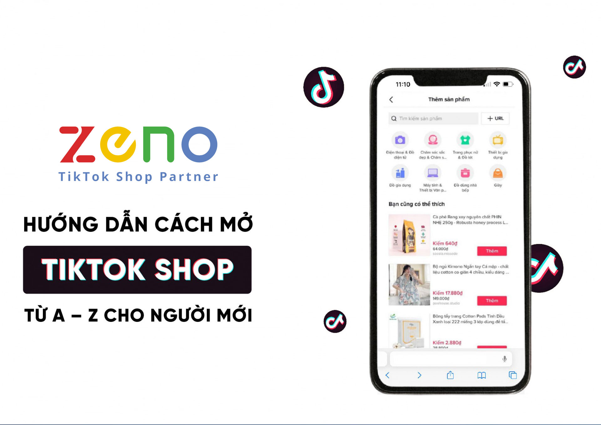 Hướng Dẫn Chi Tiết Mở Gian Hàng Trên Tiktok Shop ZENO